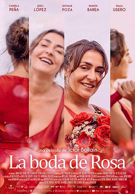 <span style='color:red'>罗</span>莎的婚礼 La boda de <span style='color:red'>Rosa</span>