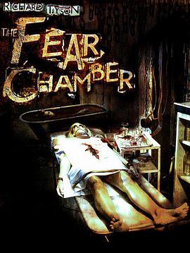 <span style='color:red'>恐</span><span style='color:red'>惧</span>斗室 The Fear Chamber
