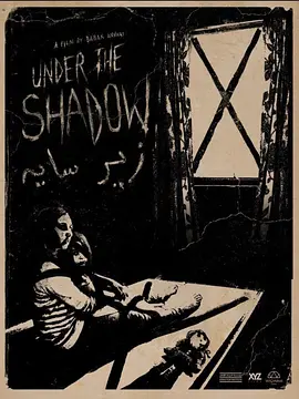 <span style='color:red'>阴影之下 Under the Shadow</span>