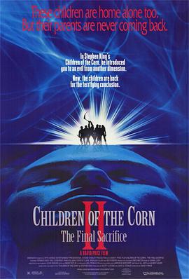 <span style='color:red'>玉</span>米<span style='color:red'>田</span>的小孩2 Children of the Corn II: The Final Sacrifice
