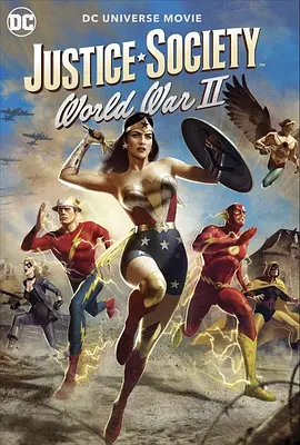 <span style='color:red'>正</span><span style='color:red'>义</span>协会：二<span style='color:red'>战</span> Justice Society: World War II