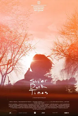 <span style='color:red'>超</span>级黑暗<span style='color:red'>时</span>代 Super Dark Times