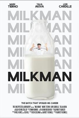 送<span style='color:red'>奶</span>人 Milkman