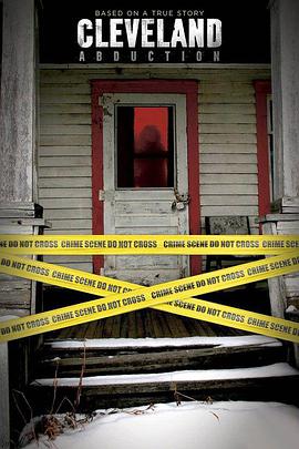 <span style='color:red'>克</span>利夫<span style='color:red'>兰</span>绑架案 Cleveland Abduction