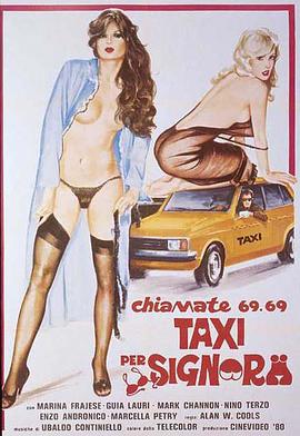 致电出租车太太 Chiamate 6969: taxi per signora