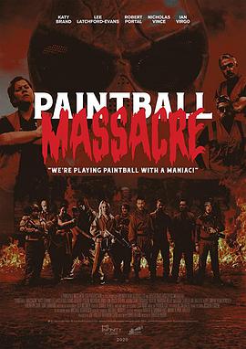彩蛋大屠杀 Paintball <span style='color:red'>Massacre</span>