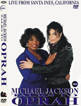 奥<span style='color:red'>普</span><span style='color:red'>拉</span>专访迈克尔·杰克逊 Michael Jackson Talks... to Oprah: 90 Primetime Minutes with the King of Pop