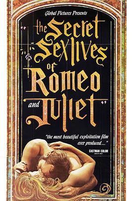 罗密欧朱<span style='color:red'>丽</span><span style='color:red'>叶</span>的秘密生活 The Secret Sex Lives of Romeo and Juliet