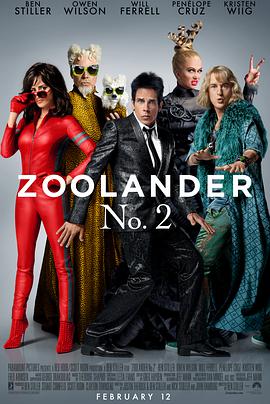 超<span style='color:red'>级</span>名模<span style='color:red'>2</span> Zoolander <span style='color:red'>2</span>