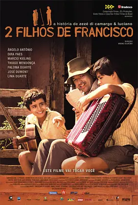 记得童年那首歌 2 Filhos de Francisco - A História de Zezé di Camargo & <span style='color:red'>Luciano</span>