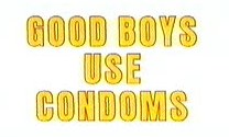好孩子用<span style='color:red'>套</span><span style='color:red'>套</span> Good Boys Use Condoms
