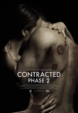 神秘感染：第二阶段 Contracted: Phase II