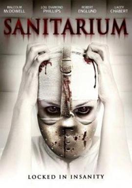 惊魂疯人院 Sanitarium