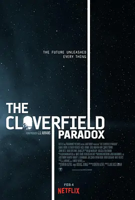 科洛弗悖论 The Cloverfield <span style='color:red'>Paradox</span>