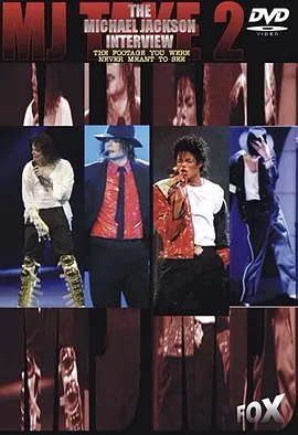 迈克尔杰克逊反击片 <span style='color:red'>The</span> Michael Jackson Interview: <span style='color:red'>The</span> Footage You Were Never Meant to <span style='color:red'>See</span>