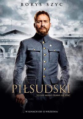 毕苏斯基 Pilsudski