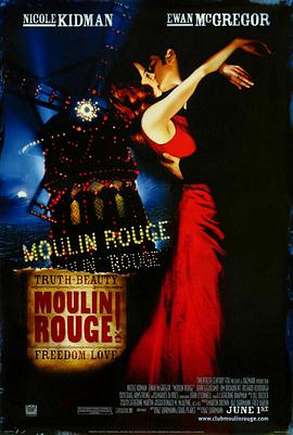 红<span style='color:red'>磨</span>坊 Moulin Rouge!