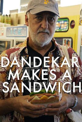 三明<span style='color:red'>治</span> Dandekar Makes a Sandwich