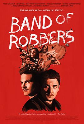 劫<span style='color:red'>匪</span>帮 Band of Robbers