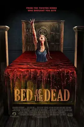 恶床 Bed of the Dead