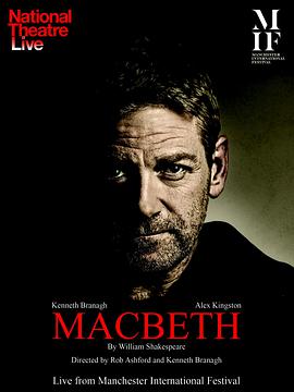 英<span style='color:red'>国</span><span style='color:red'>国</span><span style='color:red'>家</span><span style='color:red'>剧</span><span style='color:red'>院</span>现场：麦克白 National Theatre Live: Macbeth