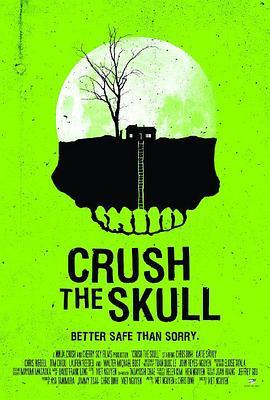 <span style='color:red'>打碎</span>头骨 Crush the Skull
