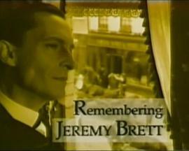 纪念杰瑞米·布雷特 <span style='color:red'>Remembering</span> Jeremy Brett