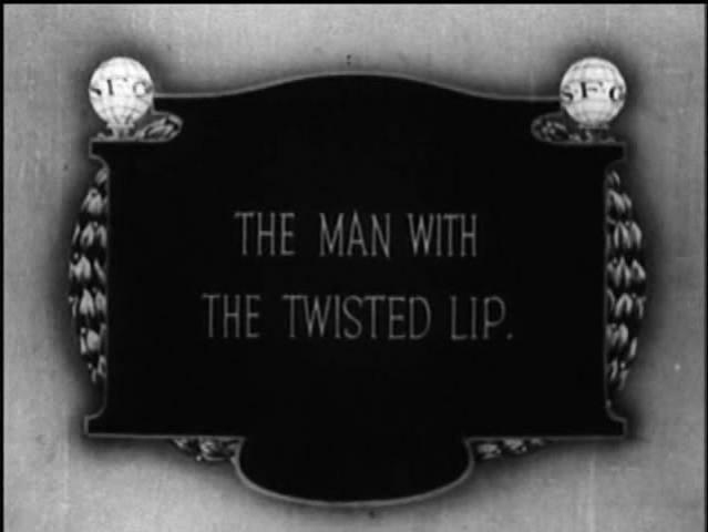 <span style='color:red'>歪</span>唇男人 The Man with the Twisted Lip