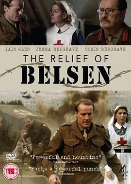 贝尔森拯救行动 The Relief of Belsen