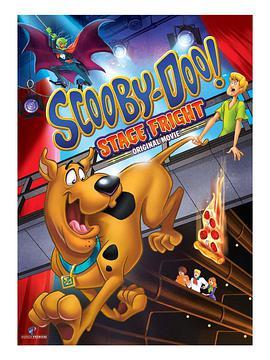史酷比:舞台风波 Scooby-Doo! Stage Fright