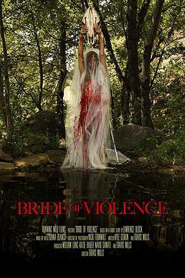 <span style='color:red'>暴</span><span style='color:red'>力</span>新娘 Bride of Violence