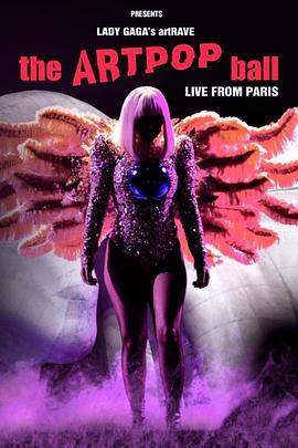 嘎嘎小姐全<span style='color:red'>球</span>巡回演出ArtRave巴黎<span style='color:red'>场</span> Lady Gaga ArtRave Live in Paris