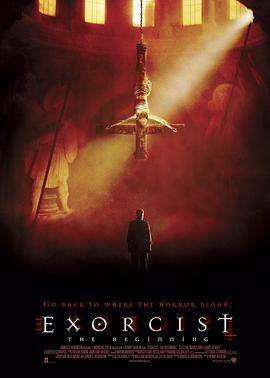 <span style='color:red'>驱</span>魔人<span style='color:red'>前</span>传 Exorcist: The Beginning