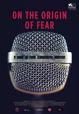 恐惧录音室 On the Origin of Fear