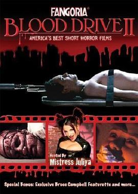 血腥之旅2 Fangoria: Blood Drive II