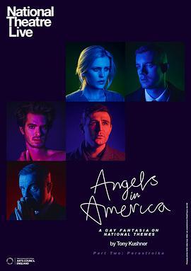 <span style='color:red'>天</span><span style='color:red'>使</span>在<span style='color:red'>美</span>国第二部：重建 National Theatre Live: Angels in America Part Two - Perestroika