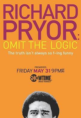 <span style='color:red'>理</span><span style='color:red'>查</span>德·普赖尔：忽略逻辑 Richard Pryor: Omit the Logic