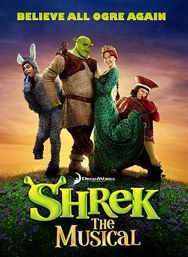 怪物<span style='color:red'>史</span>瑞克（<span style='color:red'>音</span><span style='color:red'>乐</span>剧） Shrek the Musical