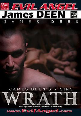 詹姆斯·迪恩的七宗罪：愤怒 James Deen's Seven Sins: Wrath