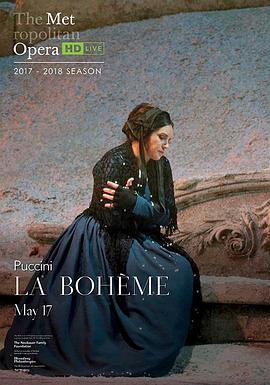 <span style='color:red'>普契尼</span>《波西米亚人》 "The Metropolitan Opera HD Live" Puccini: La Bohème