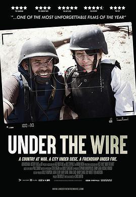 <span style='color:red'>火线之下 Under the Wire</span>