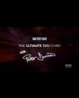 终极时间领主 Doctor Who: The <span style='color:red'>Ultimate</span> Time Lord