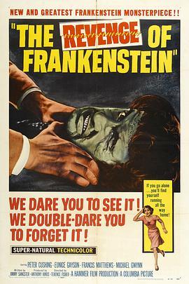 弗兰肯斯坦<span style='color:red'>的</span><span style='color:red'>复</span><span style='color:red'>仇</span> The Revenge of Frankenstein