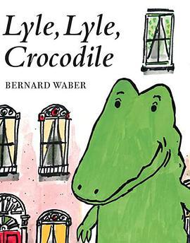 鳄鱼莱尔 Lyle, Lyle, Crocodile