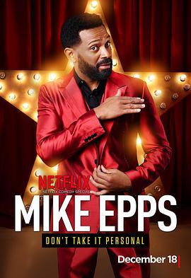 Mike <span style='color:red'>Epps</span>: Don't Take It Personal