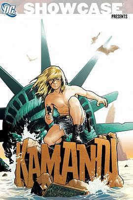 <span style='color:red'>卡</span>曼<span style='color:red'>迪</span>：地球最后的男孩！ DC Showcase: Kamandi: The Last Boy on Earth!