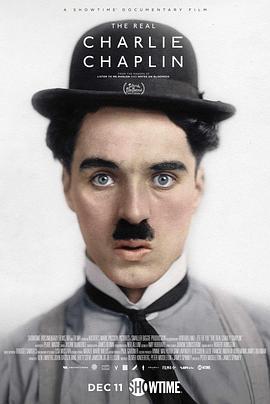 真实的查理·<span style='color:red'>卓</span>别林 The Real Charlie Chaplin