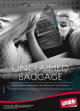 玛丽莲·梦露的神秘行李箱 Unclaimed Baggage - The Unrevealed Story of Marilyn's Last Trunk