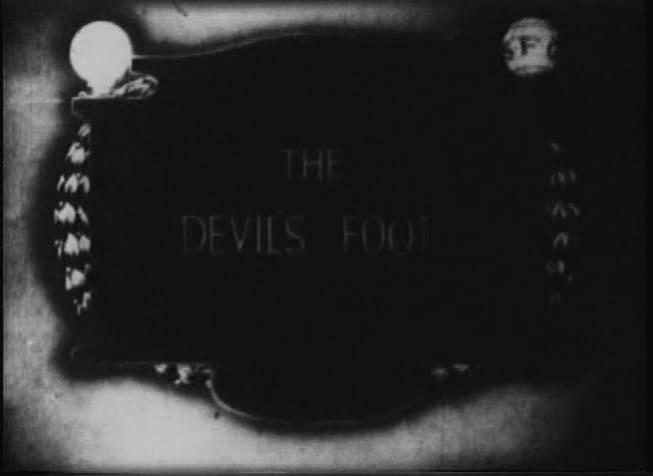 魔鬼之足 The Devil's Foot