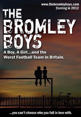 <span style='color:red'>布</span>罗姆利的足球<span style='color:red'>小</span>子 The Bromley Boys